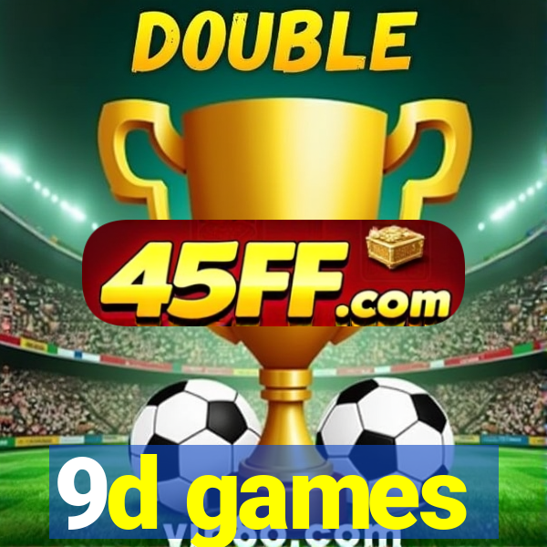 9d games